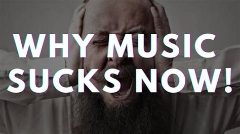 Why Does Music Suck Now? – An Examination of Modern Musical Landscape and Its Challenges